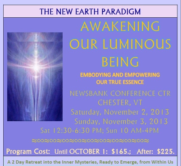 The New Earth: Awakening Our Luminous Being