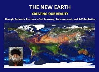 The New Earth, programs for self realization and empowerment.